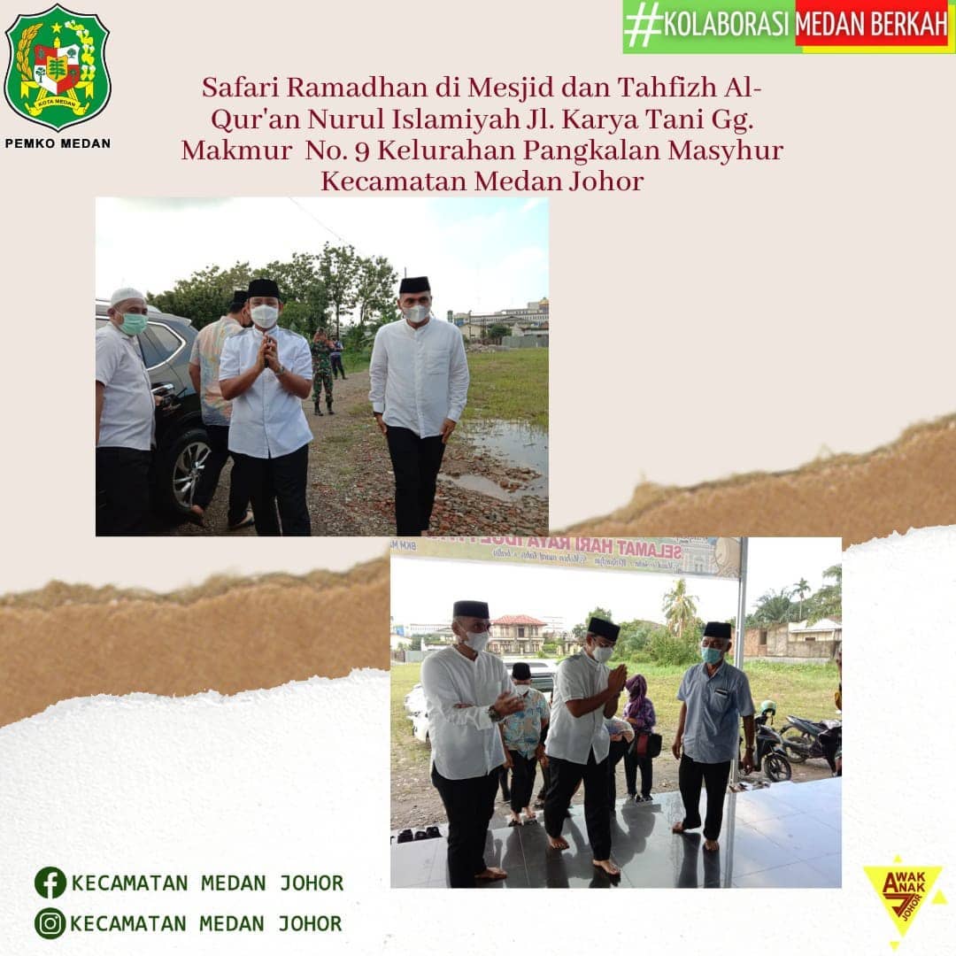 acara Safari Ramadhan yang dilaksanakan di Masjid dan Tahfidz Al Qur'an Nurul Islamiyah Pangkalan Masyhur Medan Johor.